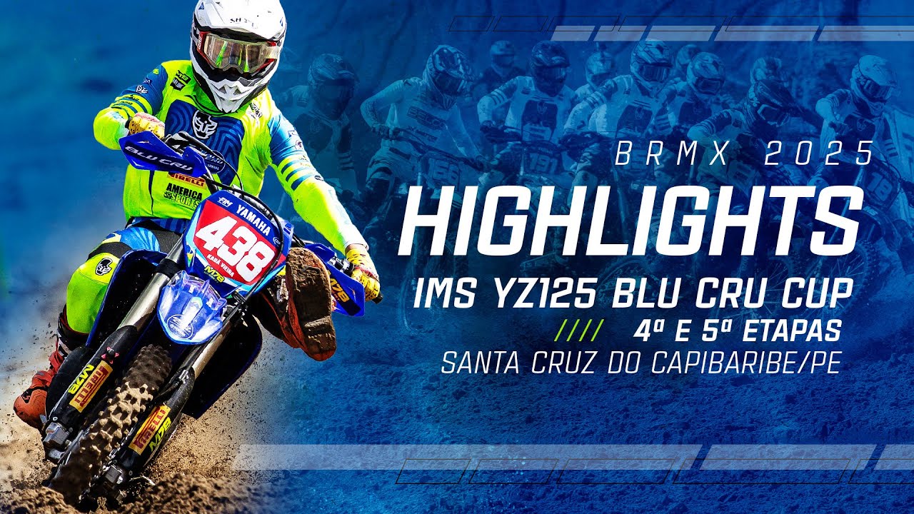 HIGHLIGHTS IMS YZ125 BLU CRU CUP | 4ª e 5ª etapas do Brasileiro de Motocross 2025