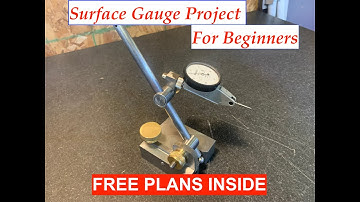 Easy Surface Gauge Project for Beginners