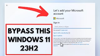 Windows 11 Bypass Microsoft Account in Setup (Tested 23H2/Feb 2024)