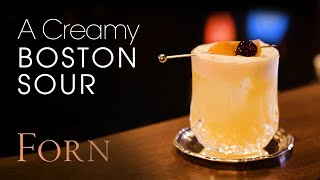 A Creamy Boston Sour - How To - Forn - Tail Recipe & Tutorial