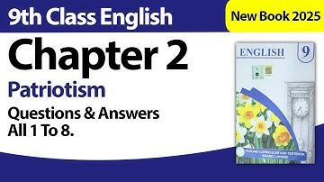 Questions and Answers All 1 To 8 | English Chapter 2 | 9th Class English New Book 2025
