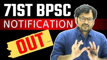 आ गया Notification | 71st BPSC Prelims @bpscconceptwallah1947