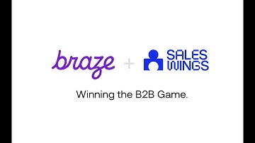 SalesWings | Winning in B2B with Braze