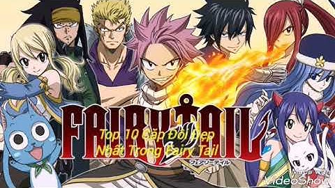 Top 10 cap doi dep nhat fairy tail