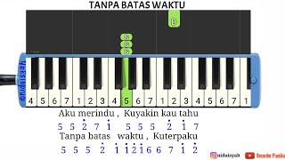 Not Angka Pianika Lagu Tanpa Batas Waktu Ost Ikatan Cinta | Tutorial Main Pianika Tanpa Batas Waktu