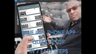 "Step-by-Step Guide: Installing and Setting Up Blue Iris Remote Video Surveillance Camera Phone Apps screenshot 4