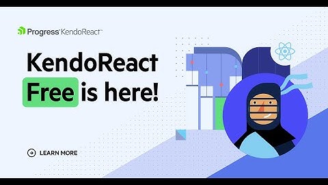 KendoReact Free is Here!