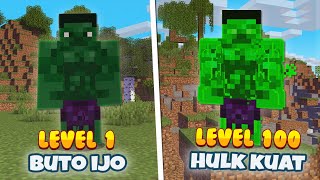 AKU EVOLUSI BUTO IJO JADI HULK TERKUAT DI MINECRAFT!