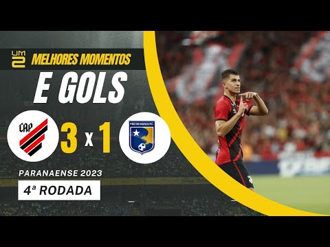 ATHLETICO 3X1 FOZ DO IGUAÇU - GOLS E MELHORES MOMENTOS - PARANAENSE 2023