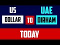 1 US Dollar to UAE Emirates Dirham Exchange Rates today latest USD AED