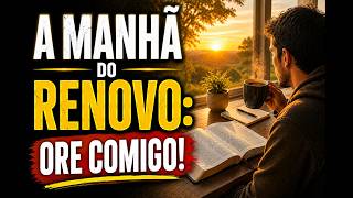 COMECE SEU DIA NA PRESENÇA DE DEUS | PR. VALDEMAR DO PRADO