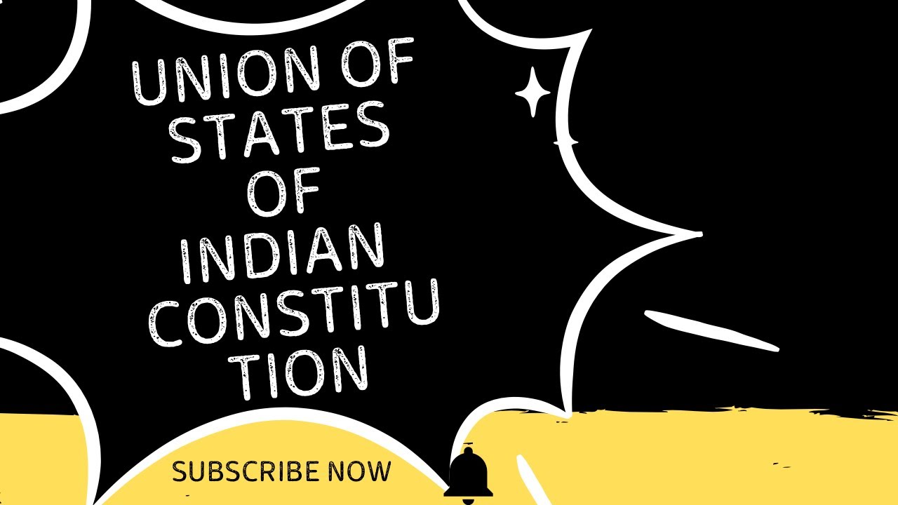 Union of States part 1 of Indian Constitution under Article 1 to 4#exam ...
