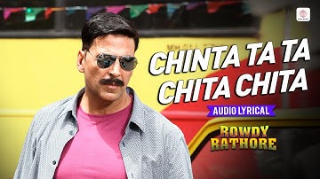 Chinta Ta Ta Chita Chita - Lyrical Song | Rowdy Rathore | Akshay Kumar, Kareena Kapoor | Sajid Wajid