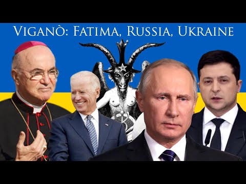 Viganò: Fatima, Russia, and Ukraine - Is he right? Dr. Taylor Marshall