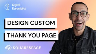 Squarespace How to Create A Custom Thank You Page