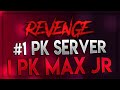 Join the 1 pk server revenge  i pk max jr