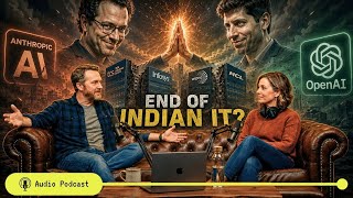 Anthropic & OpenAI Are Ready To Kill Indian IT