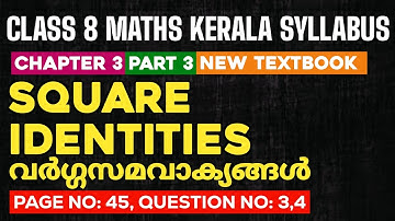Class 8 maths chapter 3 square identities page 45 question 3 4 kerala syllabus scert part 3