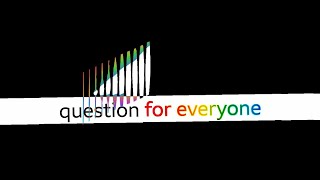 question for everyone