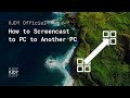 How to Screencast Your PC to PC