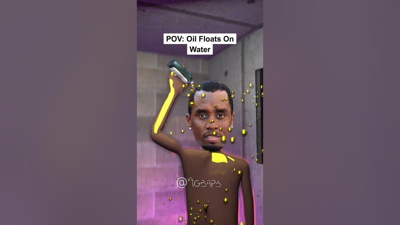 POV: Diddy using baby oil once again