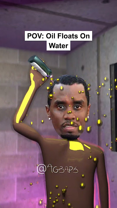 POV: Diddy using baby oil once again