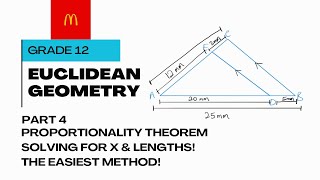 Proportionality Theorem: Part 4 - Grade 12 Euclidean Geometry, Solve For X & Finding Lengths!