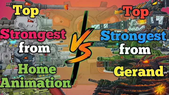 Top 10 strongest tanks from Gerand vs top 10 strongest tanks from homeanimation 