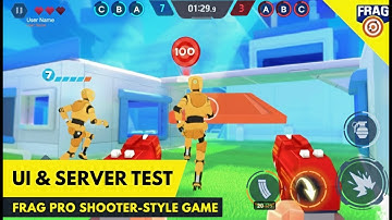 Testing UI & Server Connection | Multiplayer Shooter Inspired by FRAG Pro Shooter