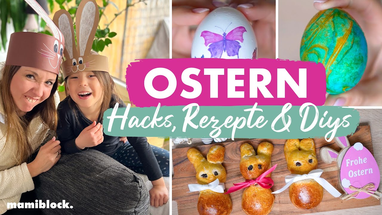 Ostern mit Kindern 🐰🐣| Tipps, Tricks, DIYs, Rezepte | Zuckerfrei Backen | mamiblock