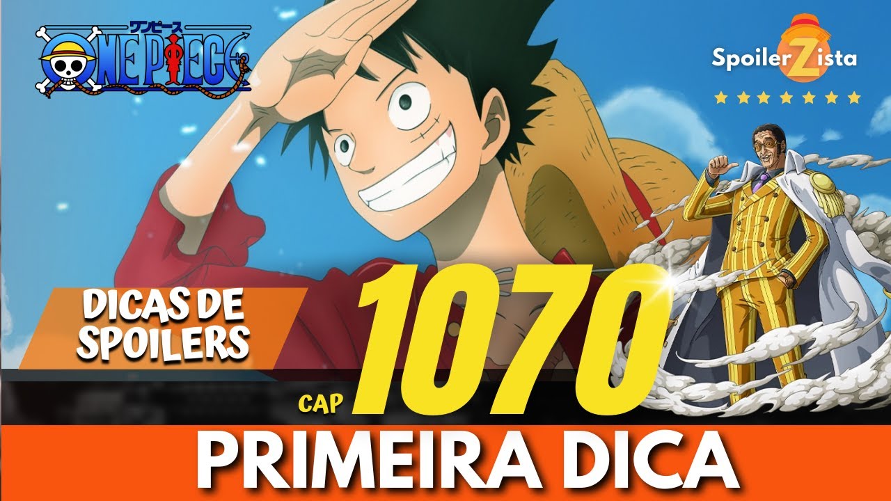 One Piece  Quando saem os spoilers do mangá 1074?