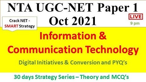 Information & Communication Technology   30 Days Strategy Series  Part 2 Paper 1 Oct 2021 Dr Trupti