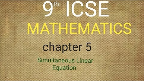 9th ICSE maths SIMULTANEOUS LINEAR  EQUATION ex. 5B  part 2