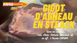 CUISINE - Gigot d’agneau façon Toto sur KANAL AUSTRAL.TV