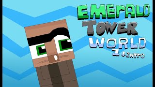 Emerald Tower W1 Playthrough Stream (PT VILLAGER RESKIN MOD)