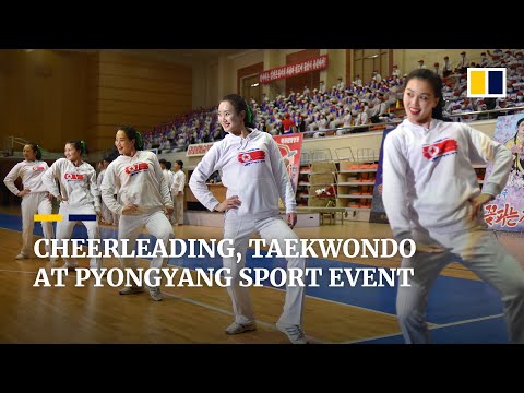 Cheerleading, taekwondo at North Korea’s sports contest