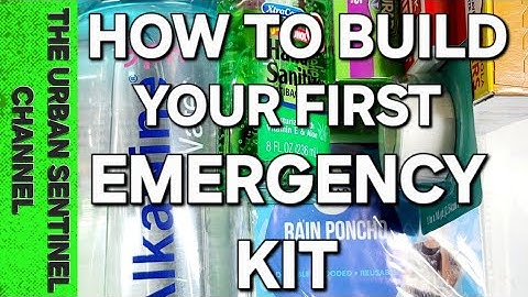 How To Build an Emergency Kit