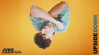 JVKE – Upside Down (feat. Charlie Puth) [Official Audio]