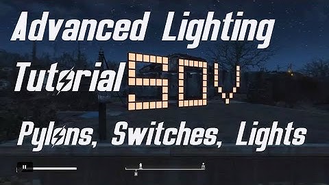 Fallout 4 Building Tips | Advanced Lighting Tutorial(Switches, Etc.)