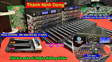 ✅Tiếng Phê Đẳng Cấp Thật Sự ( Tiếng Sáng- Sạch) Micro Bãi Mỹ 🇺🇸(USA) CROWN- Hazman( Mode:MK 9600