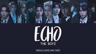 THE BOYZ (더보이즈) - Echo ('Solo Leveling' OST) [Han|Rom|Eng Lyrics]