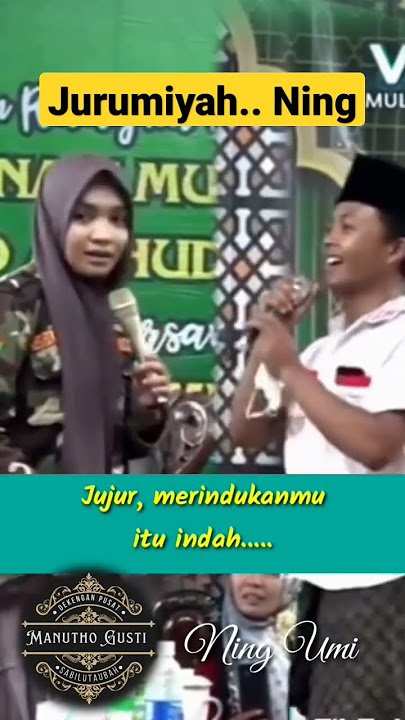 Jurumiyah Ning... jujur merindukanmu itu indah... #ningumilaila #sabilutaubah #gusbaha