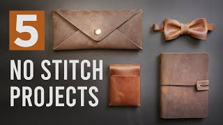5 EASY Leather Projects for Beginners! - FREE patterns