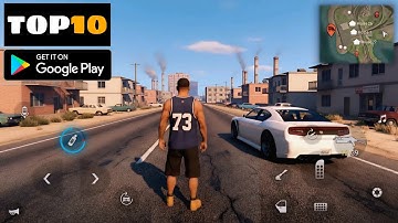Top 10 Open World Games Like GTA 5 For Android 2025