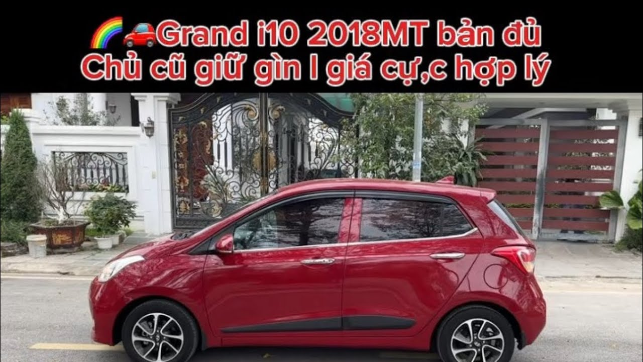 💫🚘Hyundai grand i10 2018MT bản đủ l máy zi,n chất l chủ cũ giữ gìn l màu đỏ đẹp l 0977.321.662