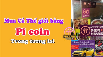 Pi network - Hệ sinh thái Pi, mua bán trao đổi hàng hóa khắp nơi trên thế giới | Nhanh Pi Network