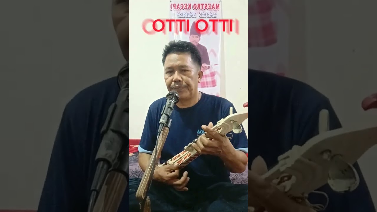 Watch OTTI-OTTI #kecapi #bugis on YouTube Watch OTTI-OTTI #kecapi #bugis on YouTube