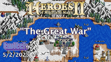 "The Great War" - FHeroes2: Heroes of Might and Magic 2