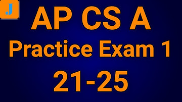 AP CS A Exam Cramming Made Easy | Practice Exam: Part 5