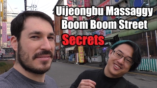 Uijeongbu Massaggy Boom Boom Street Secrets - [On Your Mark World]
